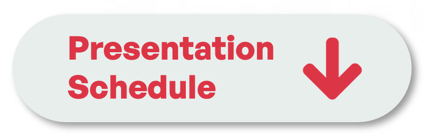 Presentation Schedule